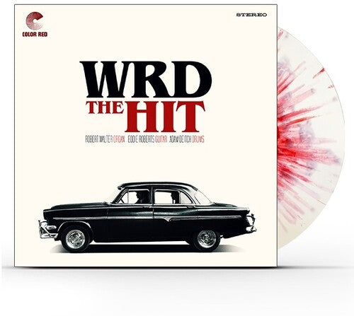 W.R.D. Trio: The Hit (White Blood-Spletter Vinyl) - VINYL LP
