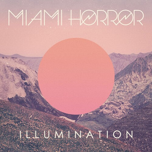 Miami Horror: Illumination - VINYL LP