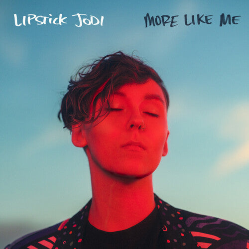Lipstick Jodi: More Like Me (Red Translucent Vinyl) - VINYL LP