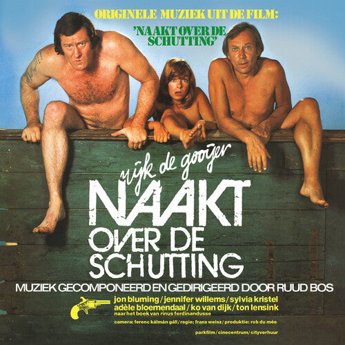 Ruud Bos: Naakt Over De Schutting (Naked Over the Fence) (Original Soundtrack) - VINYL LP
