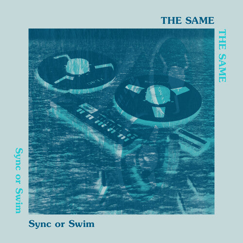 The Same: Sync or Swim - VINYL LP