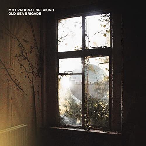 Old Sea Brigade: Motivational Speaking - VINYL LP