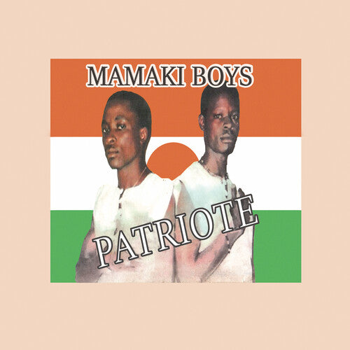 Mamaki Boys: Patriote - VINYL LP