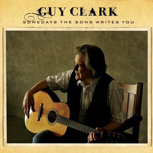 Guy Clark: Somedays The Song Writes You (Birchwood Vinyl) - VINYL LP