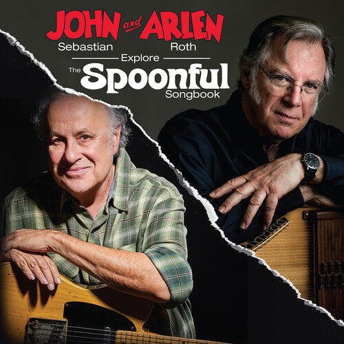 John Sebastian & Arlen Roth: John Sebastian And Arlen Roth Explore the Spoonful Songbook - VINYL LP