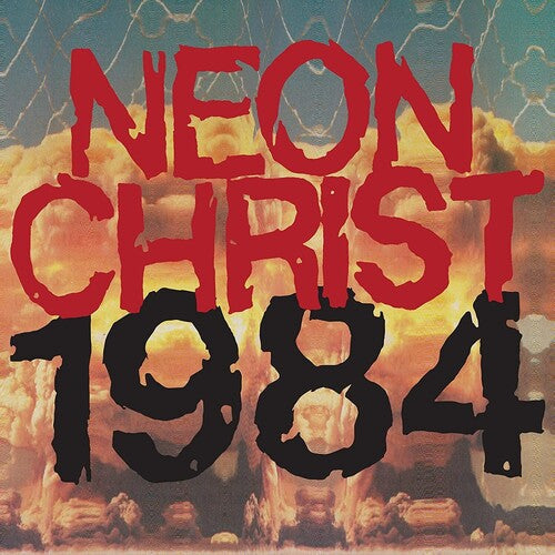 Neon Christ: 1984 - VINYL LP