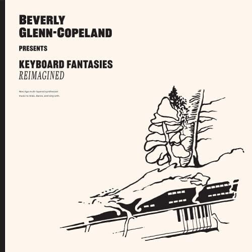 Beverly Glenn-Copeland: Keyboard Fantasies Reimagined - VINYL LP