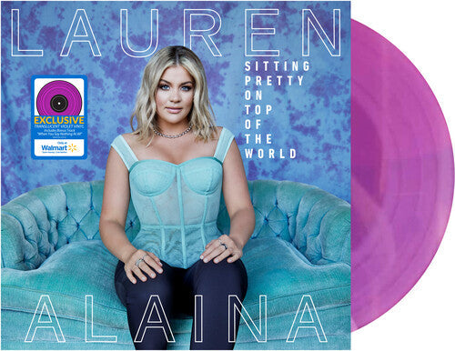 Lauren Alaina: Sitting Pretty On Top Of The World - VINYL LP