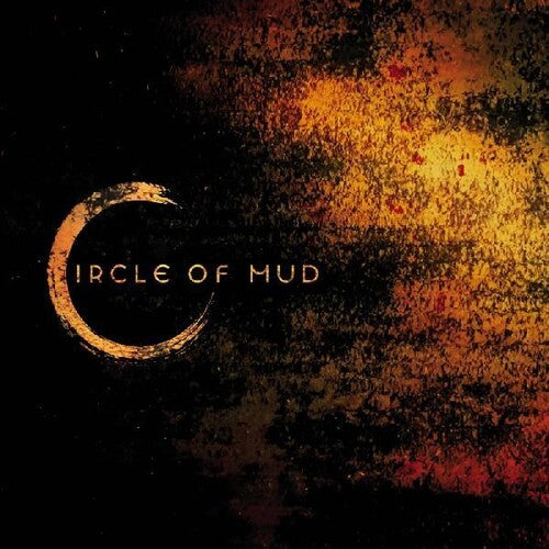Circle of Mud: Circle Of Mud - VINYL LP