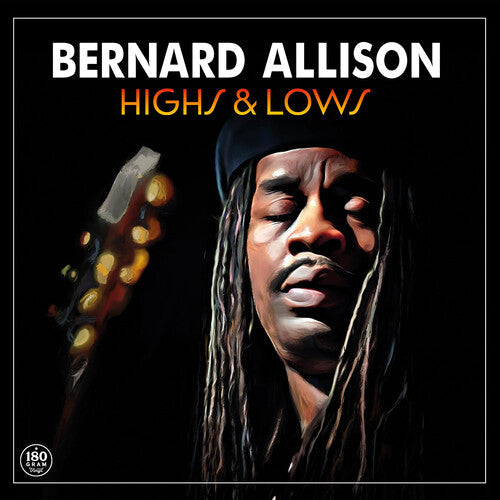 Bernard Allison: Highs & Lows - VINYL LP