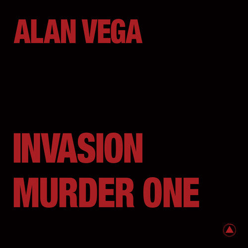 Alan Vega: Invasion / Murder One (Transparent Red) - VINYL LP