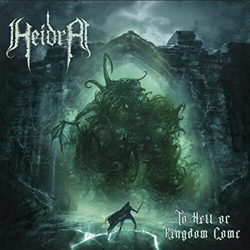 Heidra: To Hell Or Kingdom Come (transparent Green Vinyl) - VINYL LP