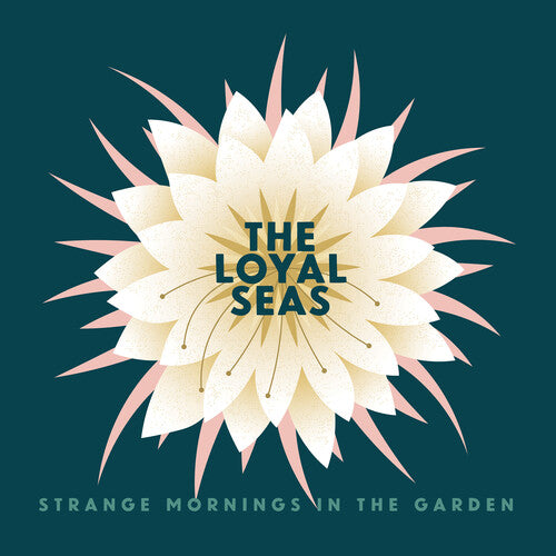 The Loyal Seas: Strange Mornings In the Garden (Pink Rose) - VINYL LP