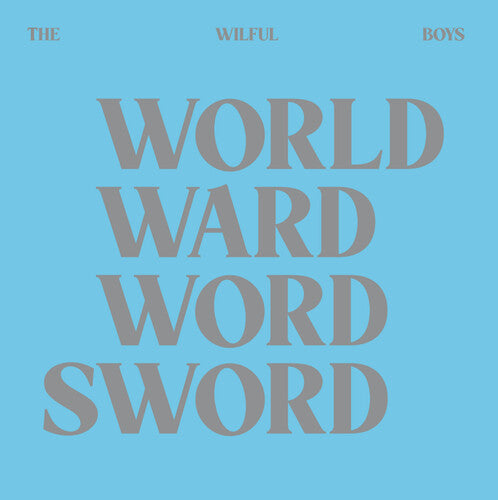 Wilful Boys: World Ward Word Sword - VINYL LP