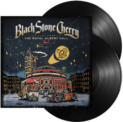 Black Stone Cherry: Live From The Royal Albert Hall... Y'All! - VINYL LP