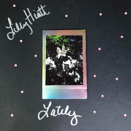 Lilly Hiatt: Lately - VINYL LP