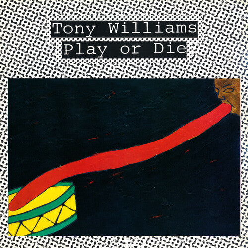 Tony Williams: Play Or Die - VINYL LP