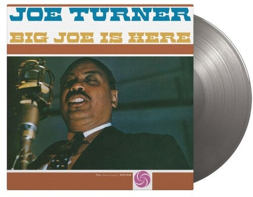 Joe Turner: Big Joe Is Here - Limited 180-Gram Silver Colored Vinyl - VINYL LP