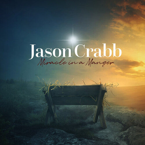 Jason Crabb: Miracle in a Manger - VINYL LP