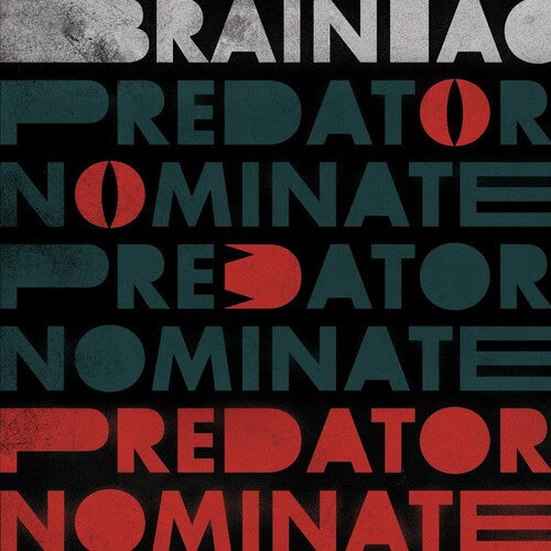 Brainiac: The Predator Nominate Ep - Silver - VINYL LP