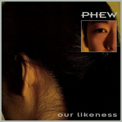 Phew: Our Likeness (Limited Edition Clear Vinyl) - VINYL LP