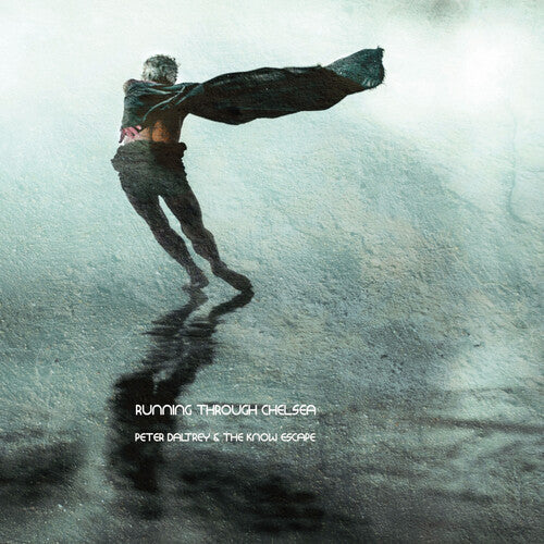 Peter Daltrey & the Know Escape: Running Through Chelsea - VINYL LP