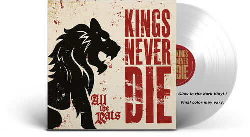 Kings Never Die: All The Rats - VINYL LP