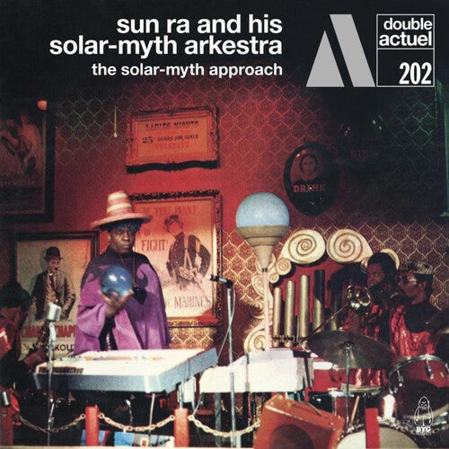 Sun Ra & His Solar-Myth Arkestra: Solar-myth Approach Vol. 1 - VINYL LP