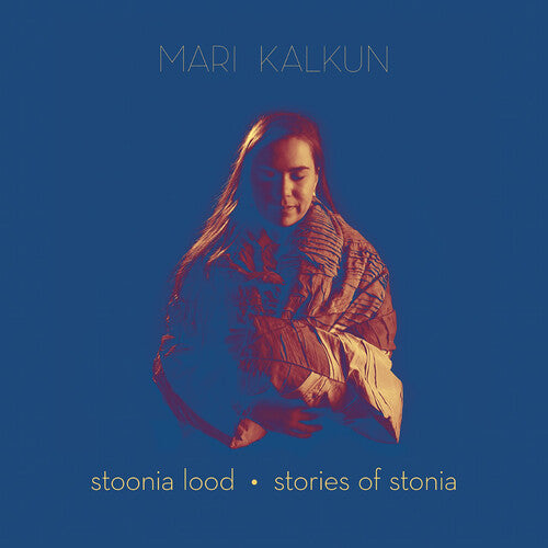 Mari Kalkun: Stories of Stonia - VINYL LP