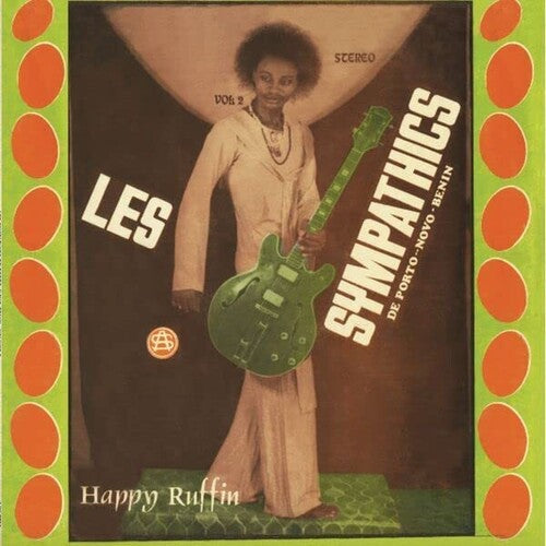 Les Sympathics De Porto Novo Benin: Les Sympathics de Porto Novo Benin Vol. 2 - VINYL LP