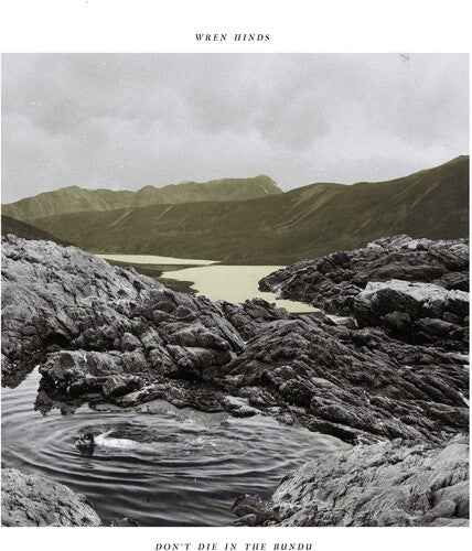 Wren Hinds: Don't Die In The Bundu - VINYL LP