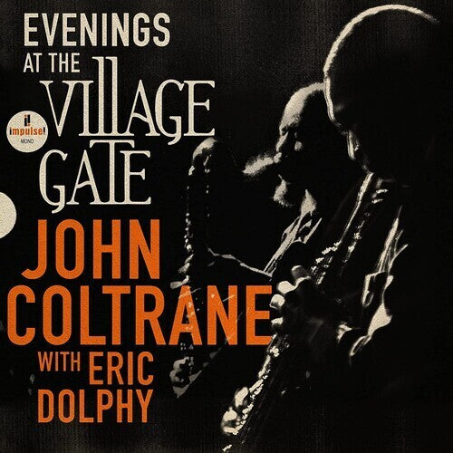 John Coltrane: Evenings At The Village Gate: John Coltrane With Eric Dolphy - VINYL LP