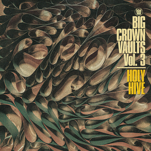 Holy Hive: Big Crown Vaults Vol. 3 - Holy Hive - VINYL LP
