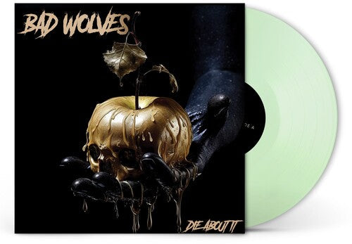 Bad Wolves: Die About It - VINYL LP