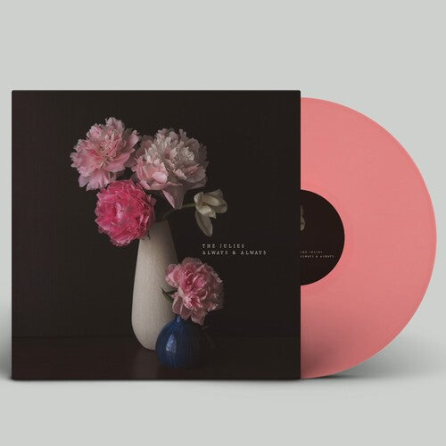 Julies: Always and Always - VINYL LP