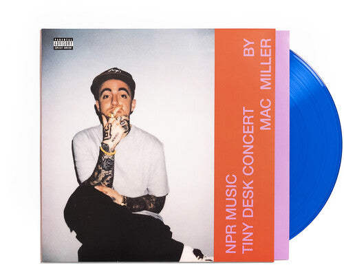 Mac Miller: NPR Music Tiny Desk Concert - VINYL LP
