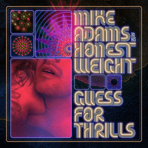 Mike Adams & His Honest Weight: Guess For Thrills - VINYL LP