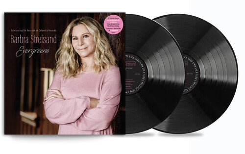 Barbra Streisand: EVERGREENS: Celebrating Six Decades On Columbia Records - VINYL LP