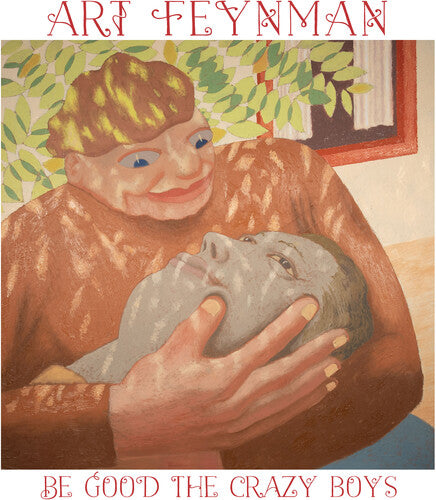 Art Feynman: Be Good The Crazy Boys - Leaf Green - VINYL LP