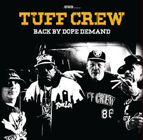 Tuff Crew: Back By Dope Demand - VINYL LP