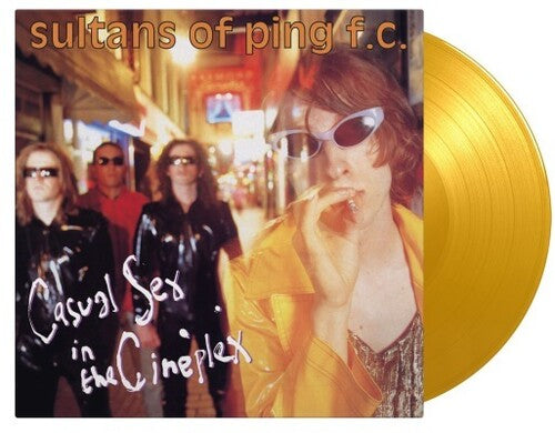 Sultans of Ping F.C.: Casual Sex In The Cineplex - Limited 180-Gram Translucent Yellow Colored Vinyl - VINYL LP
