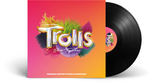 VARIOUS TROLLS 3 ARTISTS: Trolls Band Together (Original Soundtrack) - VINYL LP