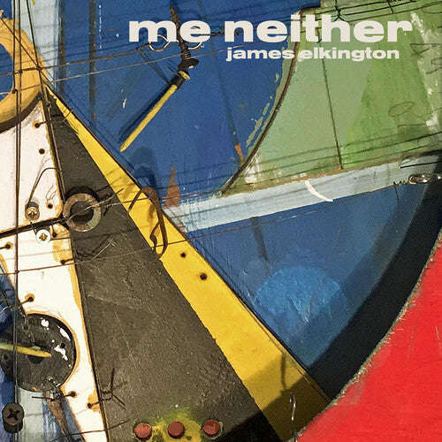 James Elkington: Me Neither - VINYL LP