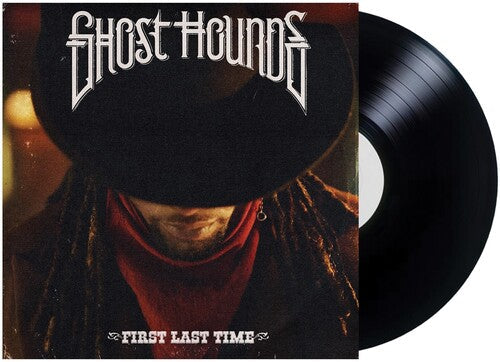 Ghost Hounds: First Last Time - VINYL LP