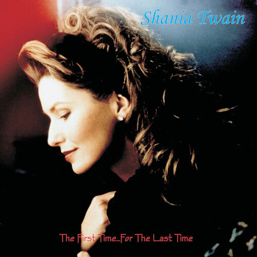 Shania Twain: The First Time ... for the Last Time - VINYL LP