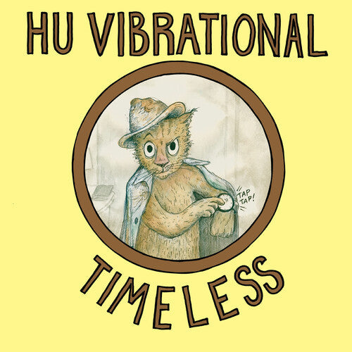 Hu Vibrational: Timeless - VINYL LP