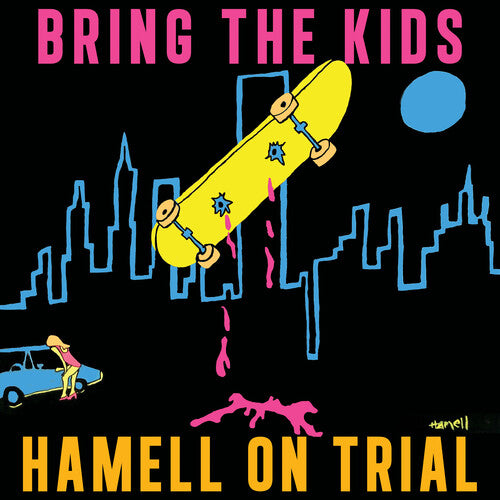 Hamell on Trial: Bring the Kids - VINYL LP