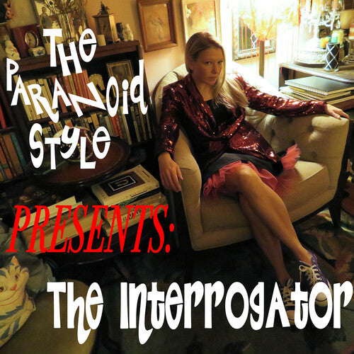 The Paranoid Style: The Interrogator - VINYL LP