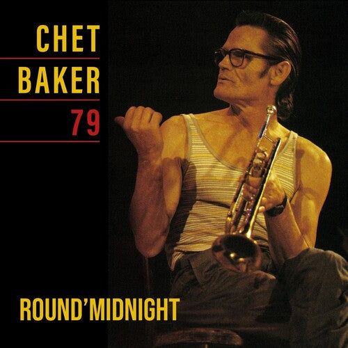 Chet Baker: Round Midnight 79 - VINYL LP