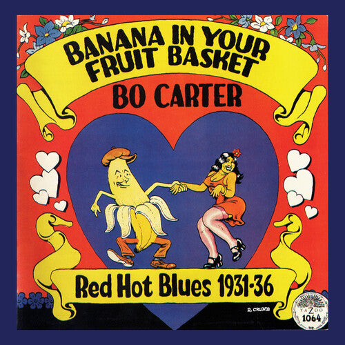 Bo Carter: Banana In Your Fruit Basket: Red Hot Blues 1931-36 - VINYL LP